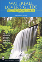   Waterfall Lover's Guide - Pacific Northwest
